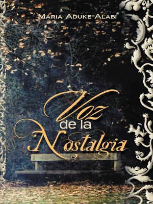 cover image of Voz De La Nostalgia